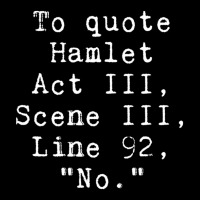 To Quote Hamlet Literary Men Kids Adjustable Cap | Artistshot