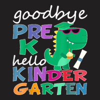 Goodbye Preschool Graduation Hello Kindergarten Prek 2022 T-shirt | Artistshot