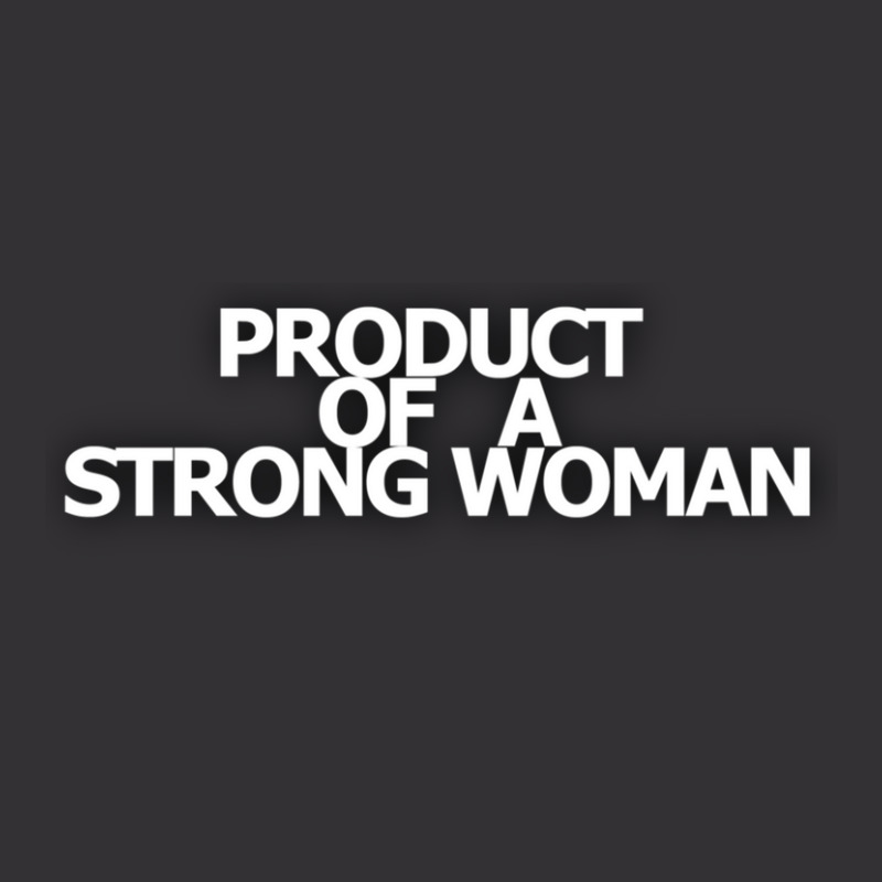 Product Of A Strong Woman Vintage Short | Artistshot