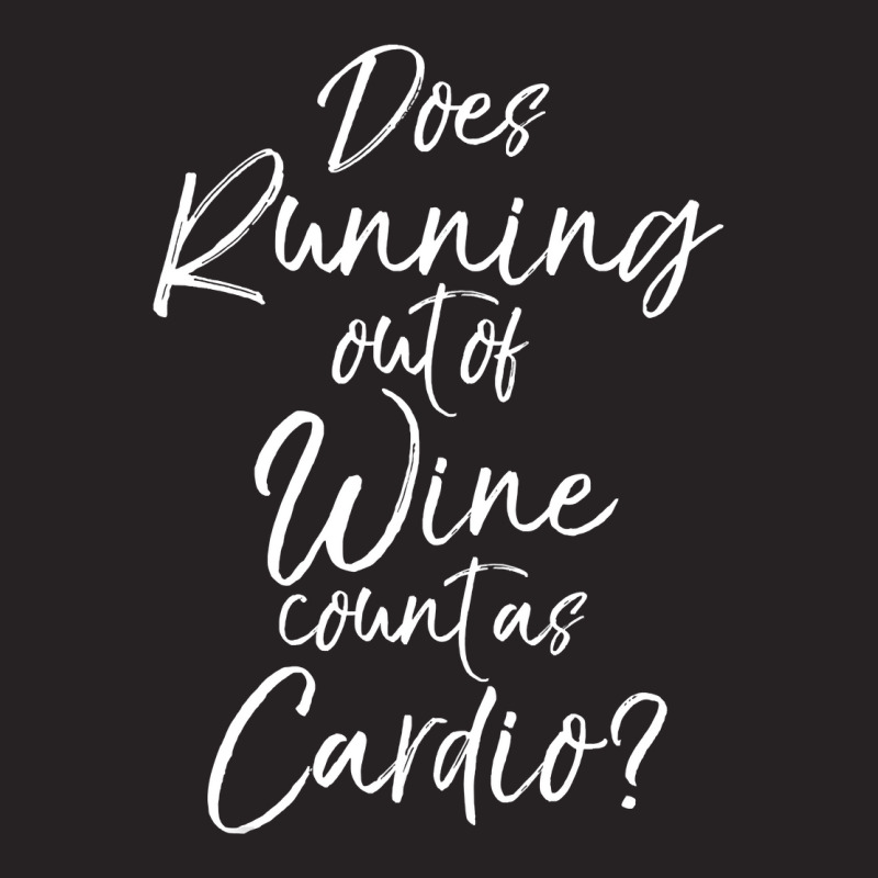 Funny Runner Gift Does Running Out Of Wine Count As Cardio Vintage Cap by WZ90 | Artistshot