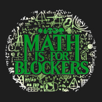 Math Is For Blockers Forest Editions Blue Classic T-shirt | Artistshot