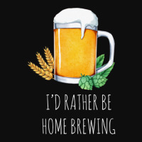 I'd Rather Be Home Brewing - Funny Homebrew 1 Crop Top | Artistshot