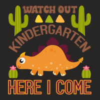 Watch Out Kindergarten Here I Come Dinosaur  (6) Ladies Fitted T-shirt | Artistshot