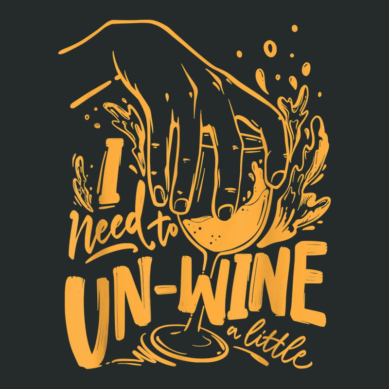 I Need To Un Wine – Funny Winemaker Wine Lovers Wine Making T Shirt Women's Triblend Scoop T-shirt | Artistshot