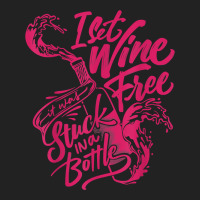 I Set Wine Free – Funny Winemaker Wine Lovers Wine Making T Shirt Backpack | Artistshot