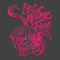 I Set Wine Free – Funny Winemaker Wine Lovers Wine Making T Shirt Vintage T-shirt | Artistshot