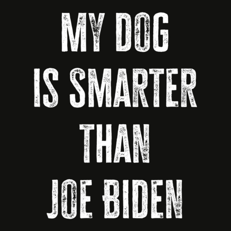 My Dog Is Smarter Than Joe Biden Republican Dog Lover Scorecard Crop Tee by cm-arts | Artistshot