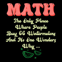 Math And Watermelons Mathematics Calculation Numbers T Shirt Fleece Short | Artistshot