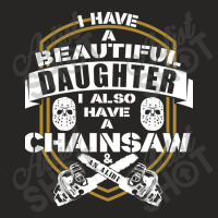 Dad Daughter Chainsaw Alibi Funny Saying Ladies Fitted T-shirt | Artistshot