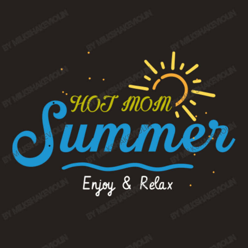 Hot Mom Summer Tank Top | Artistshot