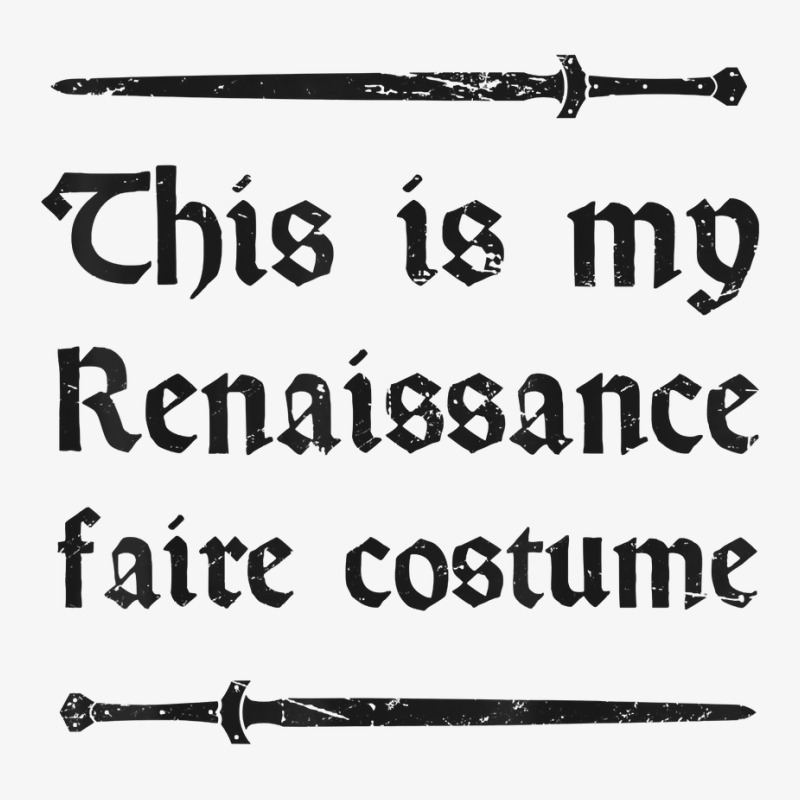 This Is My Renaissance Faire Costume T Shirt Champion Hoodie by nilaeshuhyfa | Artistshot