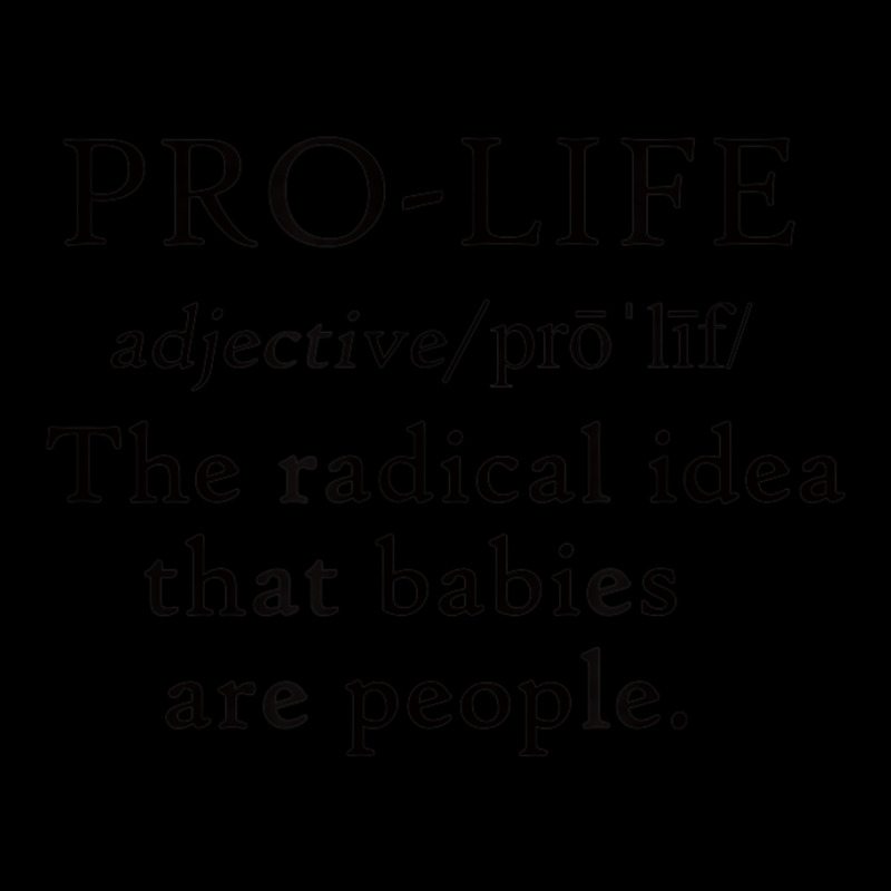 Pro Life Definition Radical Babies Are People Cropped Hoodie by cm-arts | Artistshot