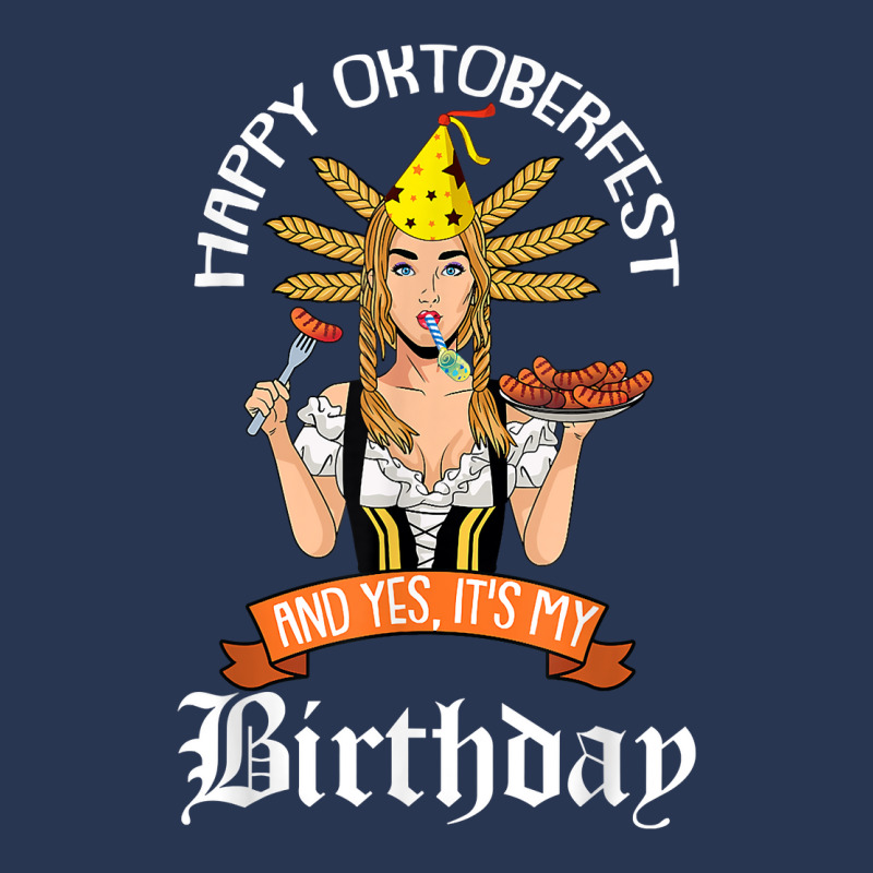 Yes Its My Birthday Oktoberfest B Day Celebration German T Shirt Men Denim Jacket by bujydotuxi | Artistshot