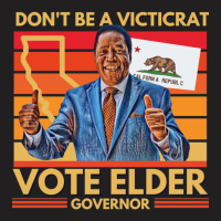 Larry Elder For California Governor - Don't Be A Victicrat T-shirt | Artistshot