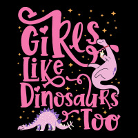 Dinosaur T  Shirt Girls Like Dinosaurs Too   Dinosaur For Girls Design Youth Hoodie | Artistshot