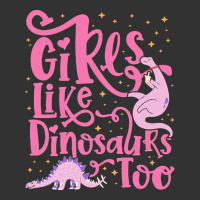 Dinosaur T  Shirt Girls Like Dinosaurs Too   Dinosaur For Girls Design Baby Bodysuit | Artistshot