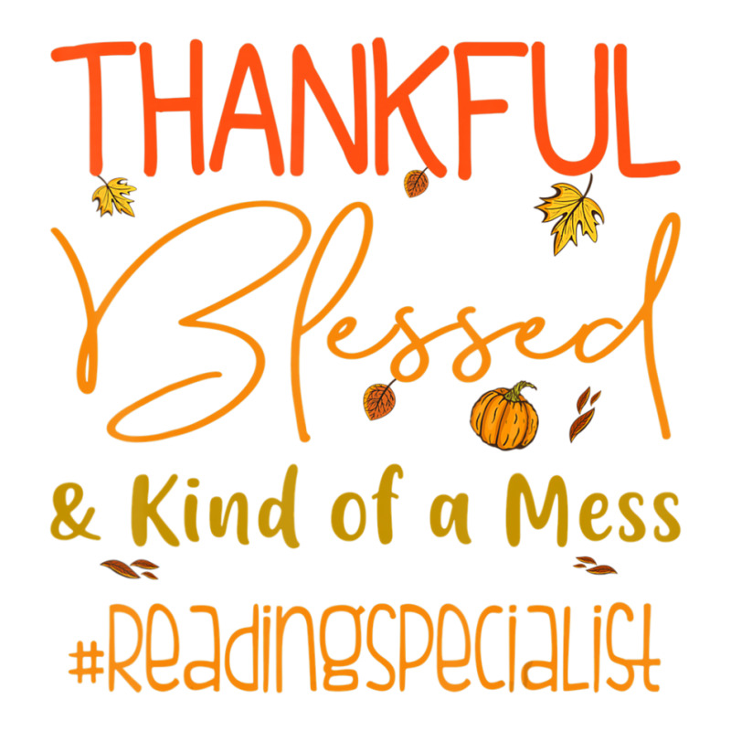 Reading Specialist Thankful Blessed And Kind Of A Mess Stainless Steel Water Bottle | Artistshot