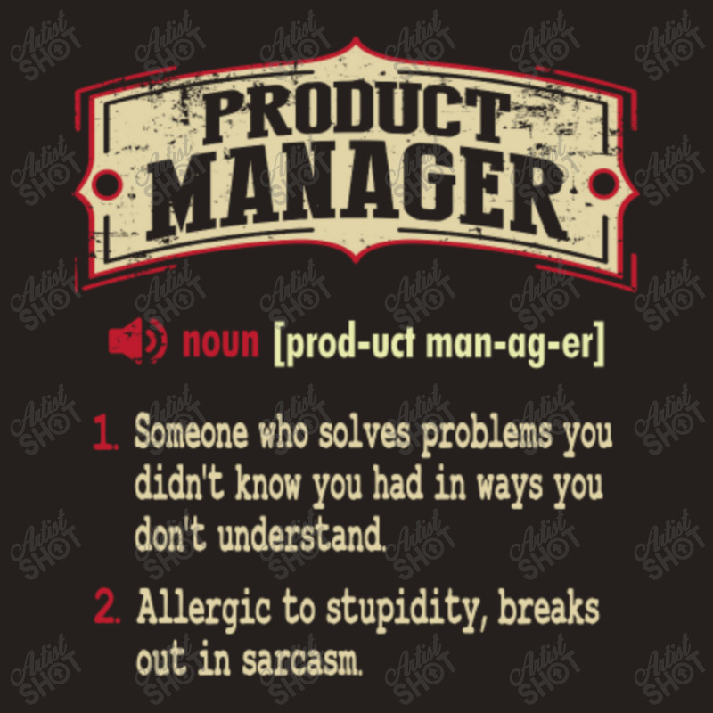 Product Manager Sarcastic Definition Tank Top | Artistshot