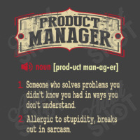 Product Manager Sarcastic Definition Vintage T-shirt | Artistshot