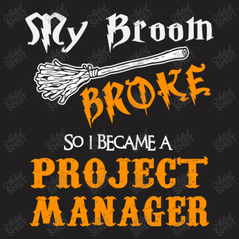 Project Manager T-shirt | Artistshot