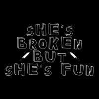 She's Broken But She's Fun Pocket T-shirt | Artistshot