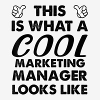 This Is What A Cool Marketing Manager Looks Like T Shirt Adjustable Cap | Artistshot