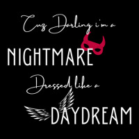 Darling I Am A Nightmare Dressed Like A Daydream (blank Space - Taylor Maternity Scoop Neck T-shirt | Artistshot