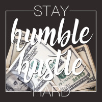 Stay Humble Hustle Hard Hip Hop Women Men Clothing Racerback Tank | Artistshot