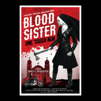 Blood Sister One Tough Nun Movie Poster - Infinite Jest - David Foster Maternity Scoop Neck T-shirt | Artistshot