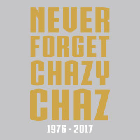 Never Forget Chazy Chaz Baby Bodysuit | Artistshot