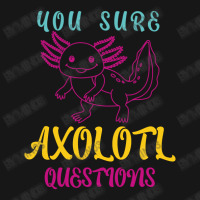 You Sure Axolotlquestions Pun, Funny Axolotl, And Cute Axolotl.-zaieh Medium-length Apron | Artistshot