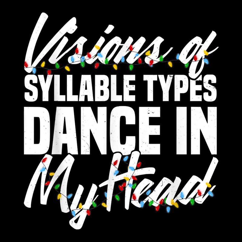 Visions Of Syllable Types Dance In My Head Dyslexia Teacher T Shirt Adjustable Cap by nejnda | Artistshot