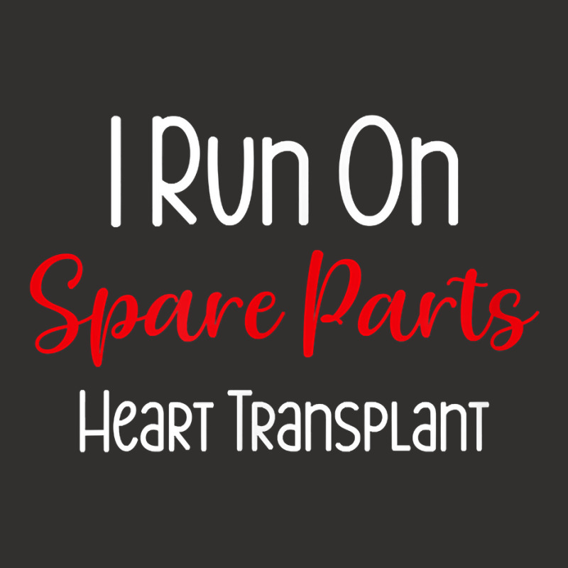 I Run On Spare Parts Heart Surgery Organ Donation Awareness T Shirt Champion Hoodie by cm-arts | Artistshot