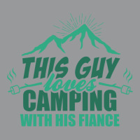 This Guy Loves Camping With His Fiance Crewneck Sweatshirt | Artistshot