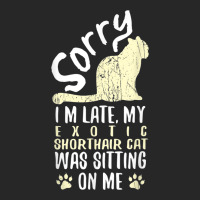 I'm Late My Exotic Shorthair Cat Was Sitting On Me Funny Women's Pajamas Set | Artistshot