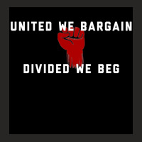 United We Bargain, Divided We Beg - Pro Union Design Chiffon Top Ladies Fitted T-shirt | Artistshot