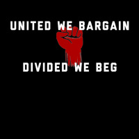 United We Bargain, Divided We Beg - Pro Union Design Chiffon Top Women's V-neck T-shirt | Artistshot