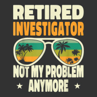 Retired Men Retired Investigator Not My Problem Anymore Baby Bodysuit | Artistshot