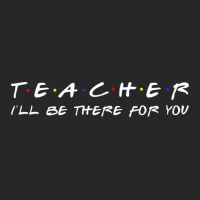 Teacher I'll Be There For You Teacher S Women's Pajamas Set | Artistshot