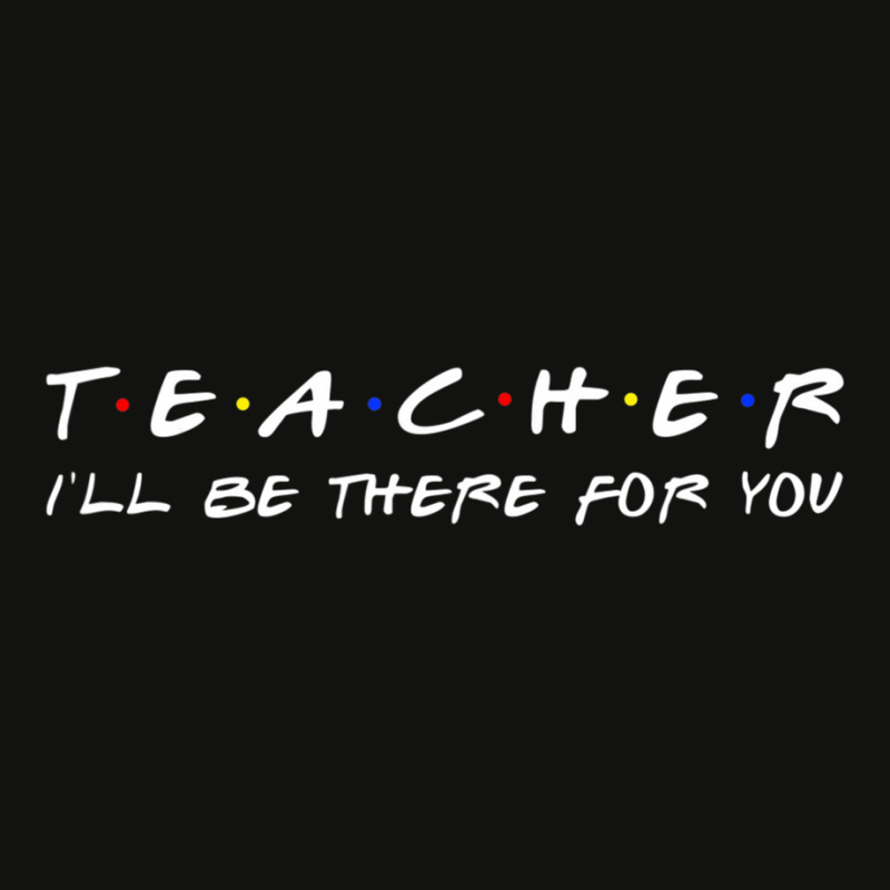 Teacher I'll Be There For You Teacher S Scorecard Crop Tee by cm-arts | Artistshot