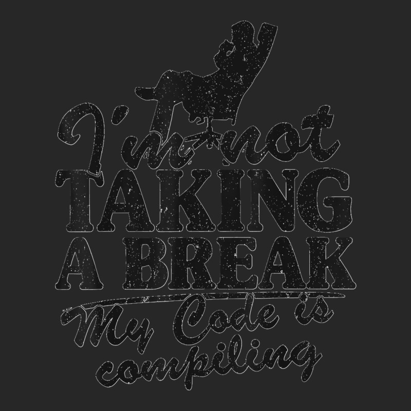 I'm Not Taking A Break My Code Is Compiling Coder Programmer Men's T-shirt Pajama Set | Artistshot