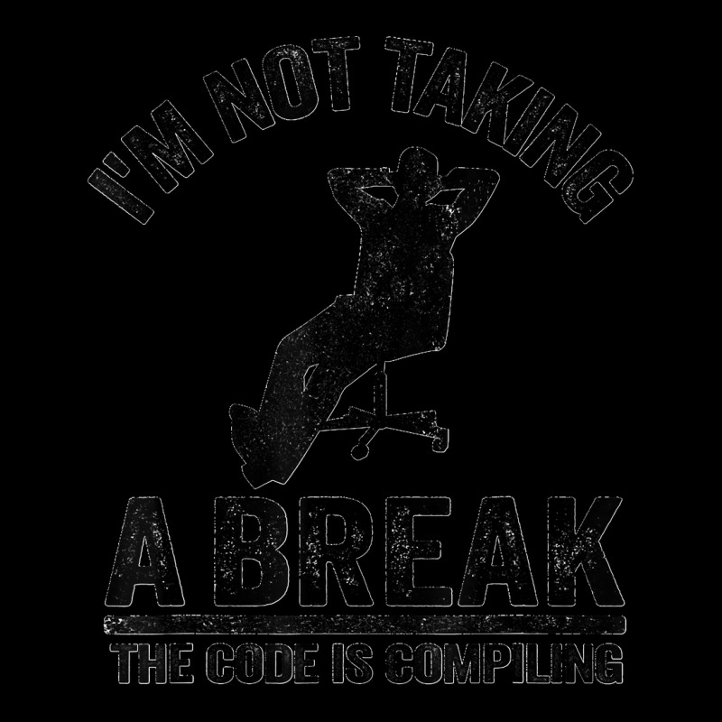 I'm Not Taking A Break The Code Is Compiling Programmer Pocket T-shirt | Artistshot