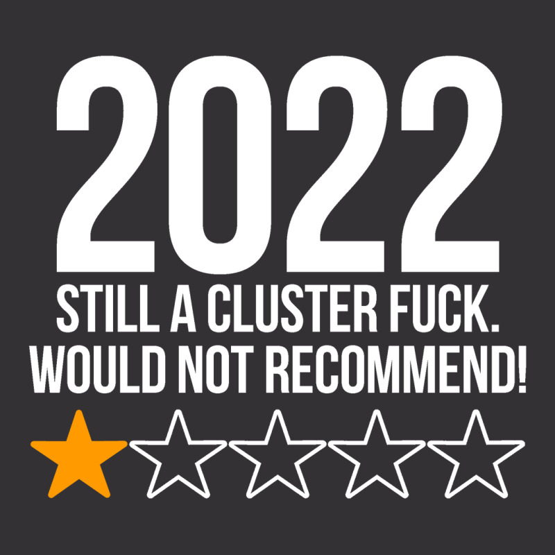 2022 Still A Cluster Fuck Would Not Recommend 1 Stars Review Vintage Hoodie And Short Set | Artistshot