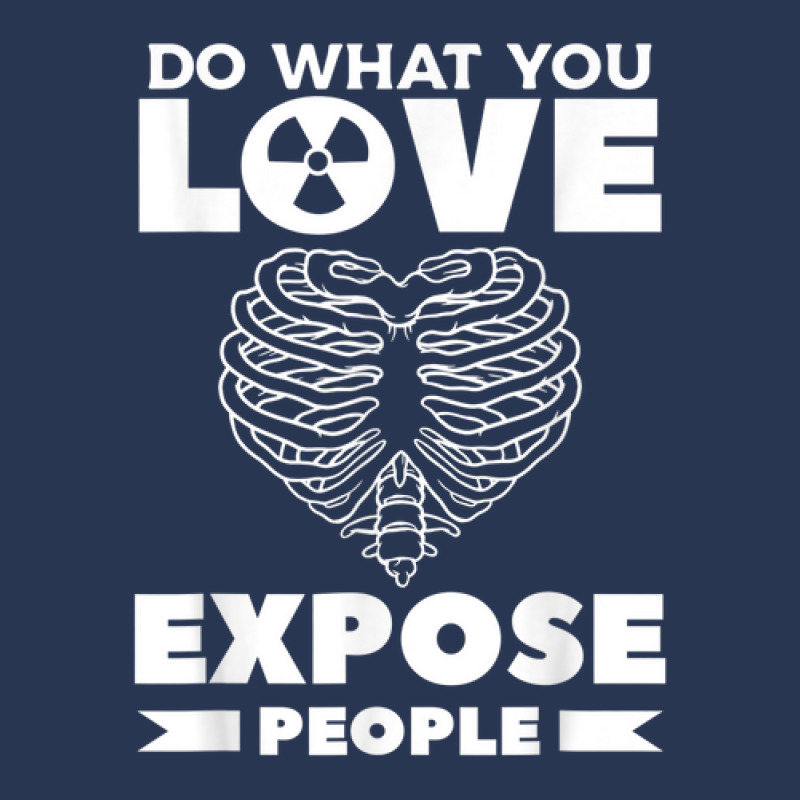 Do What You Love Expose People Radiologist Rad Tech Men Denim Jacket by Fashonus | Artistshot