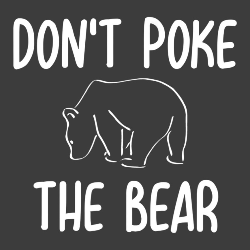 Don't Poke The Bear Joke Sarcastic Family Men's Polo Shirt | Artistshot