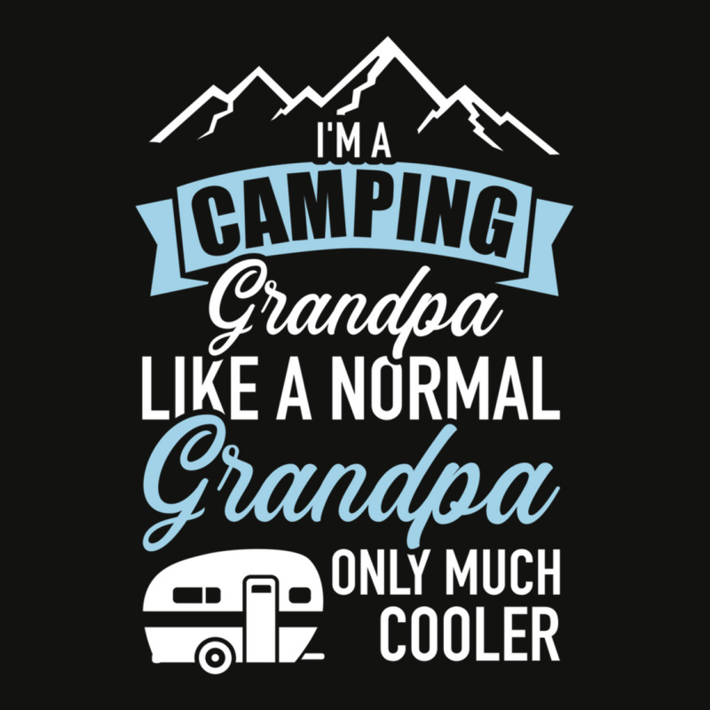 I'm A Camping Grandpa Like Normal Cooler Caravan Trailer Sweatshirt Scorecard Crop Tee by cm-arts | Artistshot