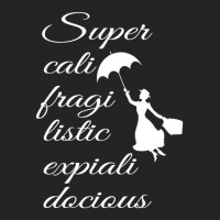 Supercalifragilisticexpialidocious - Mary Poppins 3/4 Sleeve Shirt | Artistshot