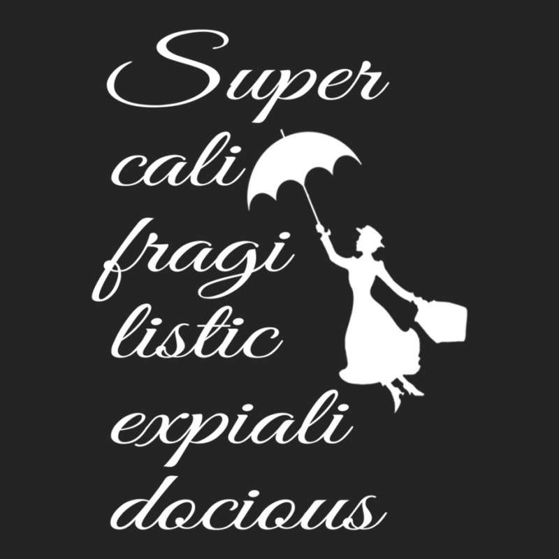 Supercalifragilisticexpialidocious - Mary Poppins 3/4 Sleeve Shirt by cm-arts | Artistshot