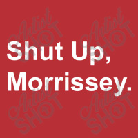 Shut Up Morrissey T-shirt | Artistshot