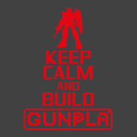 Keep Calm And Build Gunpla Vintage T-shirt | Artistshot